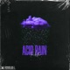 Acid Rain feat Trickster Single