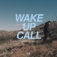 Wake Up Call Slow Magic Remix Single
