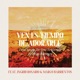 Ven Es Tiempo de Adorarle 25th Anniversary feat Ingrid Rosario Marco Barrientos Single