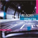 RE BORN RE PROD with プラムソニック yasushi k Single
