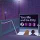 You Me And the City Single