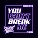 You Won t Break Me Single