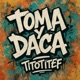 TOMA Y DACA Single