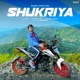 Shukriya Single