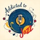 Addicted to Jazz Single