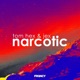 Narcotic Single