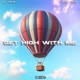 Get High With Me Single