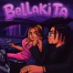 BeLLaKiTa Single