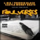 Foul Verses feat L Biz Freddie Black Single