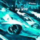Hit Street My Love Single