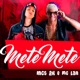 Mete Mete Single
