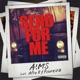 Send for Me feat Afro B Eleni Foureira Single