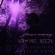 Sowing Seeds EP