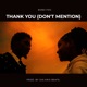 Thank you Don t menton Single