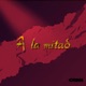 A la mitad Single