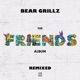 Friends Remixed