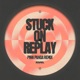 Stuck on Replay Pink Panda Remix Single