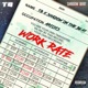 Work Rate feat Shadow On the Beat Single