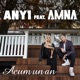 Acum un an feat Amna Single