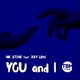 You and I feat Joey Law Single