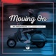 Moving on feat Connor Manley Single