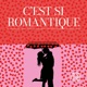 C est Si Romantique EP
