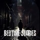 Bedtime Stories