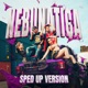Nebunatica Sped Up Version Single