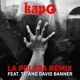La Policia feat T I David Banner Remix Single