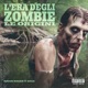 L era degli zombie Le origini EP