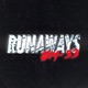 Runaways Single