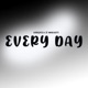 Every Day feat Mwasiti Single