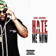 Hate Me Now Single