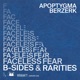 Faceless Fear B Sides Rarities