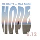 Hope feat Mac Amish Single