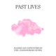Past Lives The Chainsmokers Remix Single