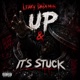 Up It s Stuck Single
