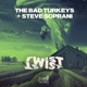 Twist feat Steve Soprani Extended Mix Single