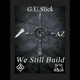 We Still Build feat AZ Single