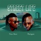 Street Life Single