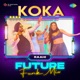 Koka From Babe Bhangra Paunde Ne Future Funk Mix Single
