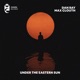 Under The Eastern Sun Single