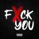 Fxck You Single