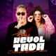 Bebê Revoltada feat MC Bruna Alves Single