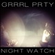 Night Watch Single