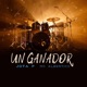 UN GANADOR feat Mc albertico Single