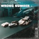Wrong Number feat Jaylap Single