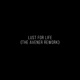 Lust For Life The Avener Rework feat The Weeknd Single