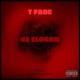 45 SLOGAN feat T Fade Single