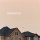 Moved On Single